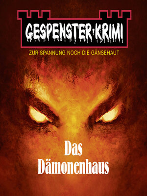 cover image of Gespenster-Krimi--Das Dämonenhaus